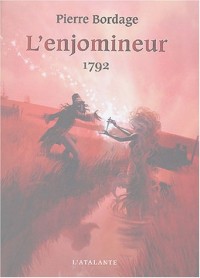 L'enjomineur : 1792