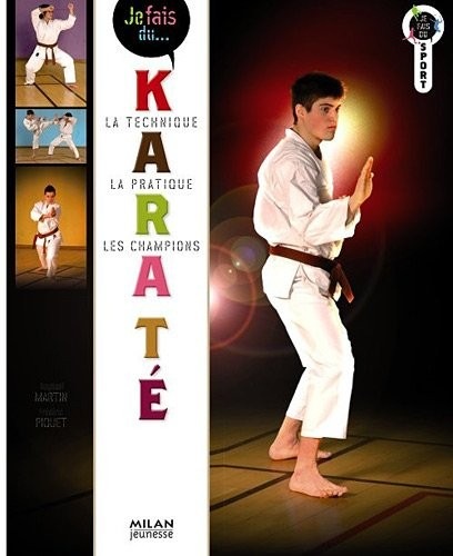 Je fais du karaté