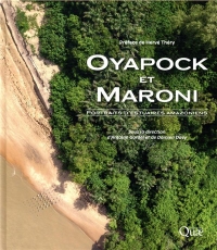 Oyapock et Maroni - Portraits d'Estuaires Amazoniens