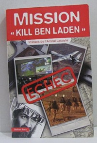 Mission Kill Ben Laden