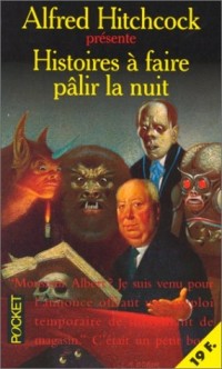 Histoires à faire pâlir la nuit