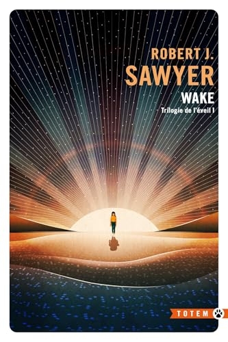 Trilogie de l'éveil I : wake