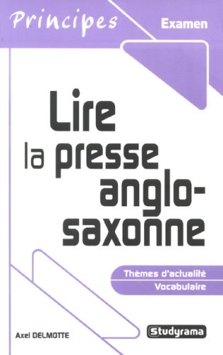 Lire la presse anglo-saxonne