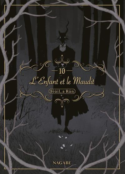 L'Enfant et le Maudit T10 - Vol10