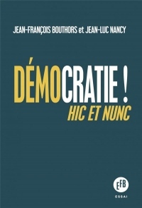 Democratie ! - Hic et Nunc