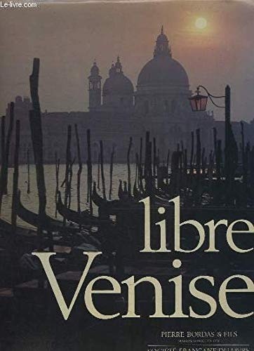 Libre Venise [9782863110164]