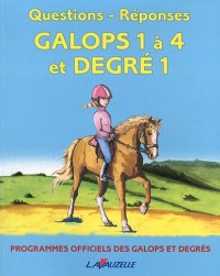 Questions/réponses Galops 1 à 4 et degré 1