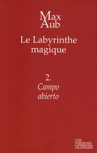 Campo Abierto le Labyrinthe Magique T 2