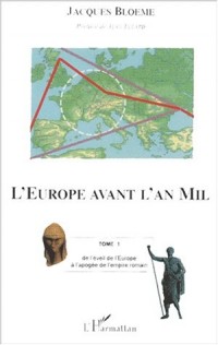 L'Europe avant l'an mil