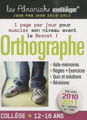 Orthographe Collège 2010-2011