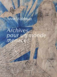 Archives pour un monde menacé