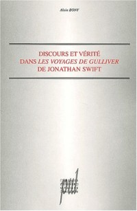 Discours et vérité dans Les Voyages de Gulliver de Jonathan Swift