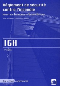 Règlement de sécurité contre l'incendie relatif aux Immeubles de Grande Hauteur