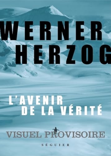 L'Avenir de la vérité