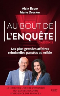 Au bout de l'enquête - Les plus grandes affaires criminelles - Tome 03