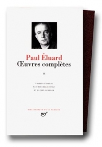 Eluard : Oeuvres complètes, tome 2 : 1945-1952
