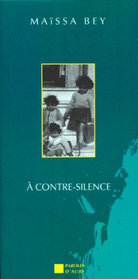 A contre-silence