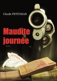 Maudite journée