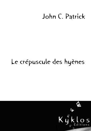 Le crépuscule des hyènes