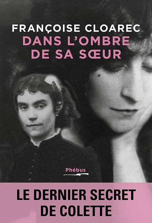 Ma sur aux longs cheveux: LE DERNIER SECRET DE COLETTE