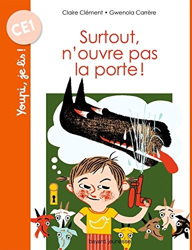 Surtout, n'ouvre pas la porte !