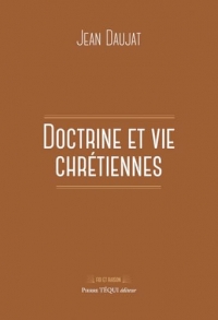 Doctrine et vie chrétiennes