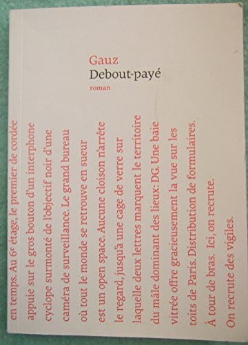 Debout-payé : La vie intérieure du vigile