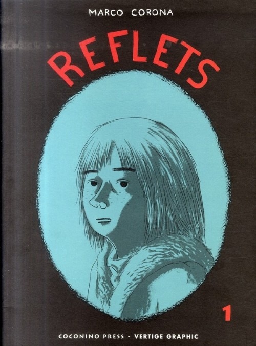 Reflets, Tome 1 :