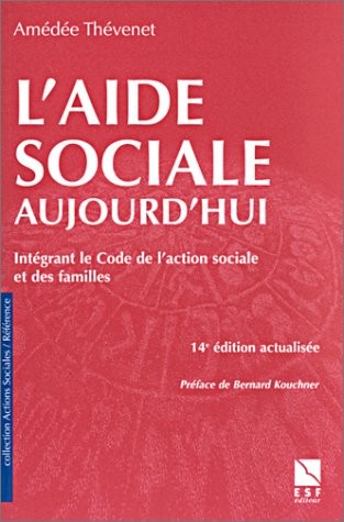 L'aide sociale aujourd'hui