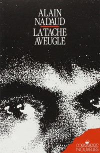 La Tâche aveugle