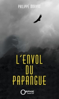 L'envol du papangue
