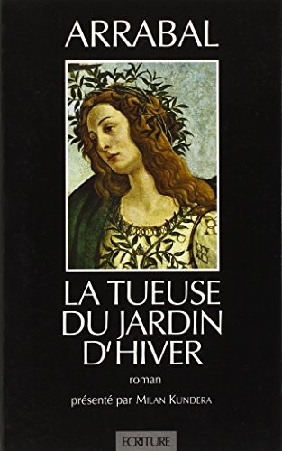 La tueuse du jardin d'hiver [9782909240169]