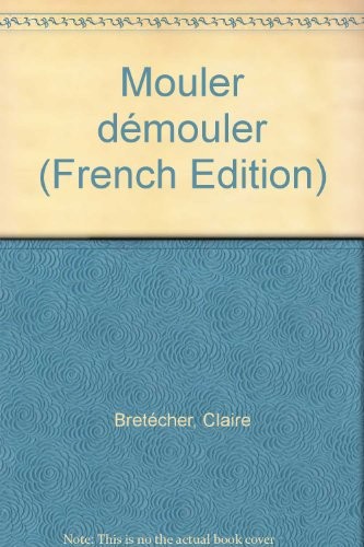 Mouler démouler