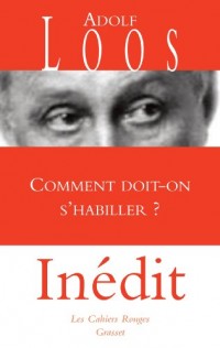 Comment doit-on s'habiller?