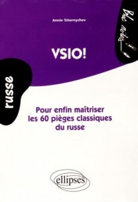 Vsio pour Enfin Maîtriser les 60 Pièges Classiques du Russe Niveau 2