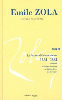 Émile Zola : Oeuvres complètes, tome 11