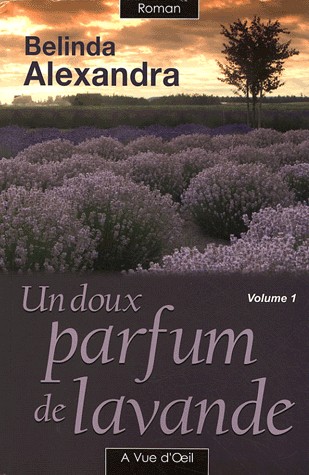 Un doux parfum de lavande : 2 volumes