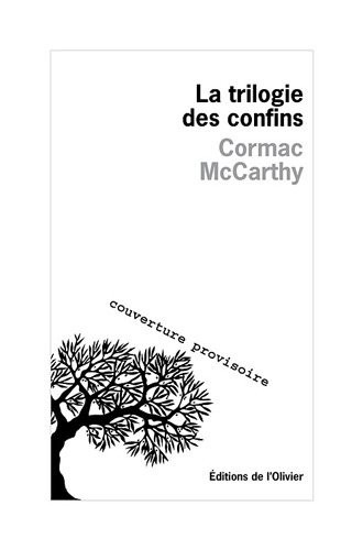 La Trilogie des confins