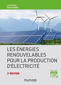 Les énergies renouvelables pour la production d'électricité - 2e éd.