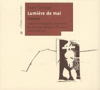 Lumière de mai : Oratorio, édition bilingue français-espagnol