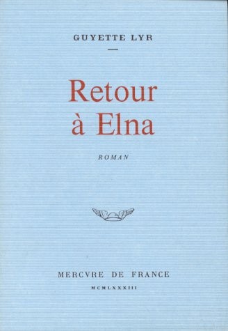Retour à Elna