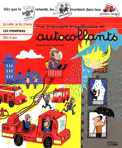 Ma Première Encyclopédie en Autocollants : les Pompiers - Dès 4 ans