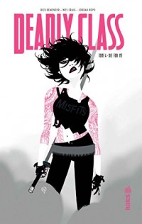 DEADLY CLASS Tome 4