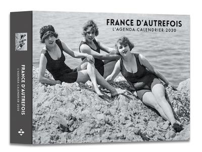 l'agenda-calendrier France d'autrefois 2020