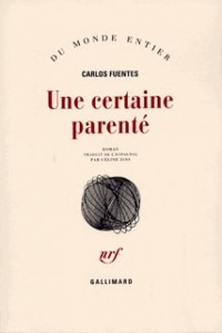 Une certaine parenté