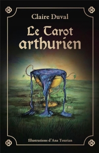 Le tarot Arthurien