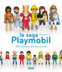 La saga Playmobil: 40 raisons de les aimer