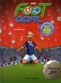 Foot Goal - Tome 04: Leçon de ballons