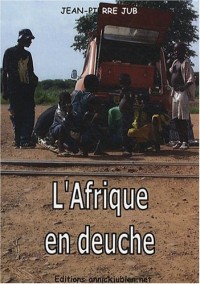 L'Afrique en deuche