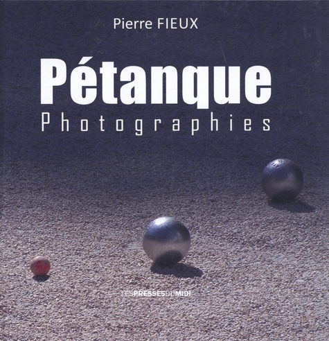 Pétanque: Photographies